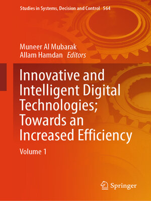 cover image of Innovative and Intelligent Digital Technologies; Towards an Increased Efficiency